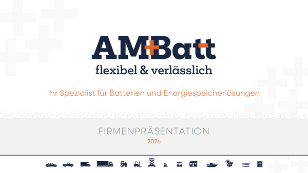AMBatt Firmenpräsentation 2026 Batterien und Ladegeräte Primstal Saarland